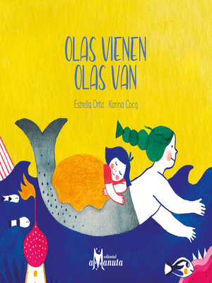 cover image of Olas vienen, olas van